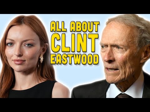 EVERYTHING you NEED to Know About Clint Eastwood for His 95th BIRTHDAY