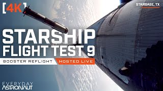 [4K] Watch the FIRST Booster Re-Flight for Starship Flight 9!