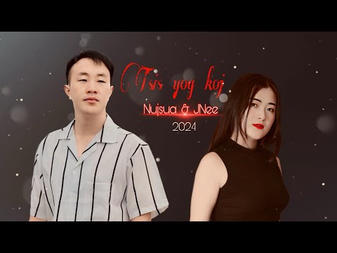 Tsis Yog Koj - Nujsua SPX & JNee Yaj [ new music audio ]