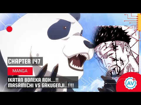 RAHASIA BONEKA MANDIRI....!!!! PERJUANGAN SANG AYAH...!! JUJUTSU CHAPT 147