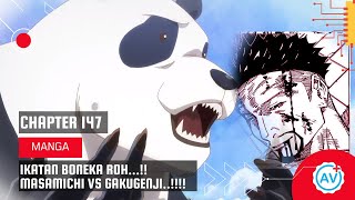 RAHASIA BONEKA MANDIRI....!!!! PERJUANGAN SANG AYAH...!! JUJUTSU CHAPT 147