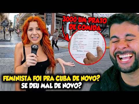 FEMINISTA FOI PRA CUBA DE NOVO? SE DEU MAL DDE NOVO? KKKKKKK