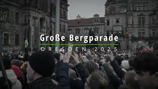 Große Bergparade in Dresden 2025