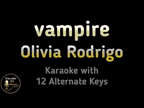 Olivia Rodrigo – vampire Karaoke Instrumental Lower Higher Male & Original Key