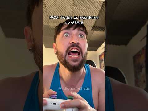 POV TODOS OS JOGADORES DO GTA 6