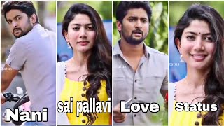 New cute romantic love status,sai pallavi, Nani ,Romantic love,#short,#shorts,cute love status,