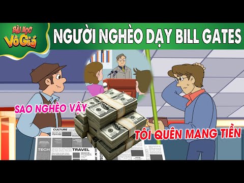 NGƯỜI NGHÈO DẠY BILL GATES - PHIM HOẠT HÌNH - QUÀ TẶNG CUỘC SỐNG - HOẠT HÌNH HAY NHẤT 2025