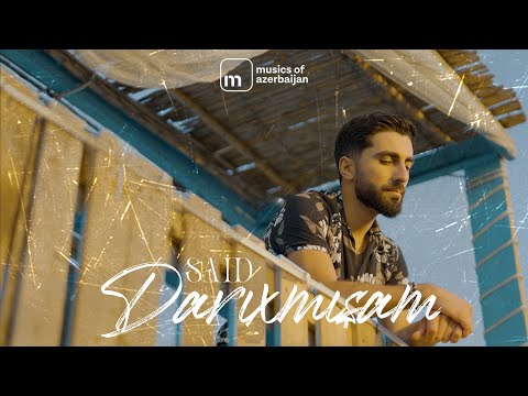 Said Manafov- Darixmisam (Official Music Video)