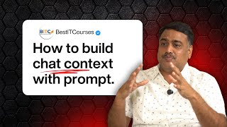 Make AI Conversations Smarter! 🧠| Build Chat Context with Prompts | BestITCourses |