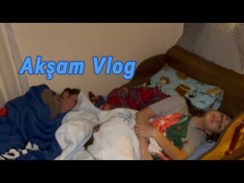 Akşam Vlog🤍Annemin akşam vlogu💗