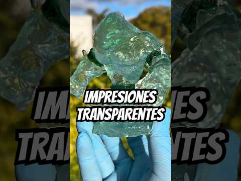 Impresiones 3D transparentes - Como hacer impresiones transparentes en Resina o filamento