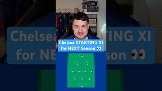 My Chelsea XI for Premier League 26/27 👀