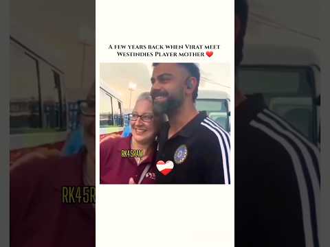 Virat Kohli meets with westindies player Mother 🙌❤️‍🩹 #shorts #cricket #viratkohli