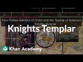 The Knights Templar and the Crusades