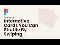 Figma Card Stack Interactions