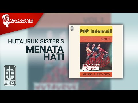 Hutauruk Sister’S – Menata Hati (Official Karaoke Video)