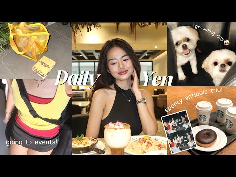 Daily Yen: Go to Events with Me! Grooming day & Sponty Antipolo Trip 🚘🍃