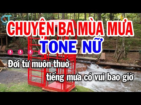 Karaoke Chuyện Ba Mùa Mưa Tone Nữ Cm | Nhạc Sống Mới || Karaoke Tuấn Kiệt