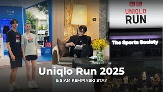 [KTPxVLOG] Uniqlo Run 2025 & SIAM KEMPINSKI Stay | #kongthappeak #กองทัพพีค