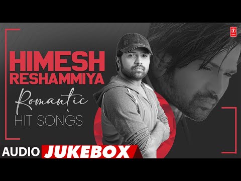 Himesh Reshammiya Romantic Hit Songs (Audio) Jukebox | Himesh Reshammiya Super Hit Songs