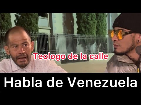 Teologo de la calle habla todo sobre Venezuela