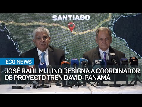 Gobierno Entrante De Mulino Confirm Puesta En Marcha De Tren David