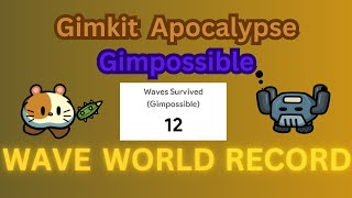 Gimkit Apocalypse Solo Gimpossible WR [Wave 12]