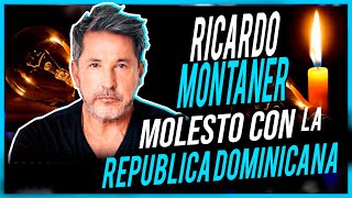 RICARDO MONTANER MOLESTO CON LA REPUBLICA DOMINICANA