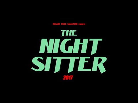 The Night Sitter - Teaser 2017