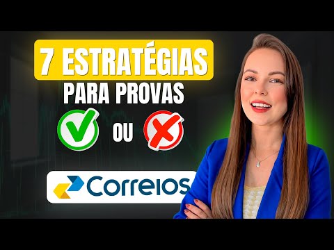 7 ESTRATÉGIAS PARA SER APROVADO EM PROVAS DE CERTO OU ERRADO | COMO SER APROVADO NOS CORREIOS 2024