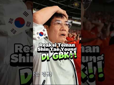 Naturalisasi penonton dr Korea~!! @ #kabartimnasberitatimnasindonesia #football #shortvideos