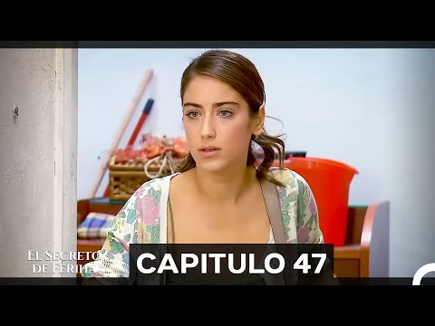 El Secreto De Feriha Capítulo 47 (Doblado en Español) (Corta Versión)