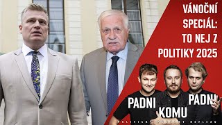 Padni komu padni 58: Pohádková vláda. Turek nás zaprodal v Bruselu a co nevydýchal Klaus?