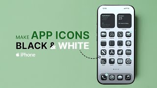How to Make App Icons Black & White on iPhone?