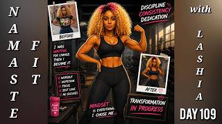 Namaste Fit With LaShia Day 109 09/17/2026