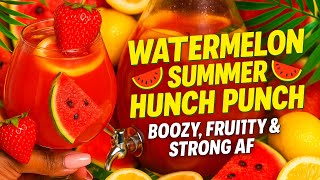 Watermelon Summer Hunch Punch 💊 The Drink That Feels Like a Prescription 😂
