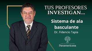 Tus profesores investigan: Dr. Fidencio Tapia: Sistema de ala basculante.