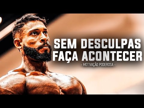 PARE DE INVENTAR DESCULPAS E FAÇA! - Motivação Que Transforma