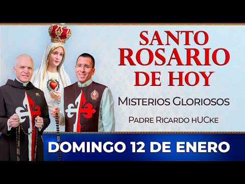 Santo Rosario de Hoy | Domingo 12 de Enero - Misterios Gloriosos #rosariodehoy