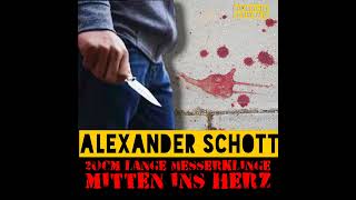Messerattacke gegen Alexander Schott / Dein Leben wird gesehen (Harold Koch) / Spenden aber wann?...