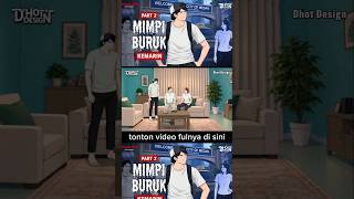 mimpi buruk kemarin part 2 dhot design #animasi #dhotdesign