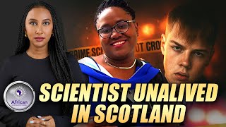 Uproar Over BIack Scientist Unalived In Front Of Daughter In Scotland