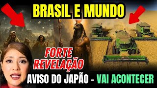 🚨URGENTE, ORAÇÃO BRASIL E MUNDO, FORTE REVELAÇÃO MISSIONÁRIA DO JAPÃO, ALERTA PRAGAS NA AGRICULTURA