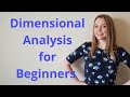 Mastering Dimensional Analysis Techniques