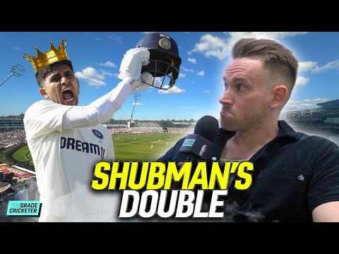 Shubman’s Daddy Double | ENG v IND | Day 2 | 2nd Test
