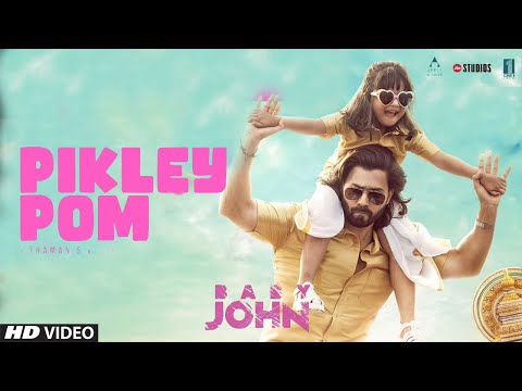 Pikley Pom Varun Dhawan| Baby John Song| Varun Dhawan| Keerthy Suresh| Pikley Pom Baby John Song