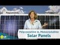 Monocrystalline vs Polycrystalline Solar Panels