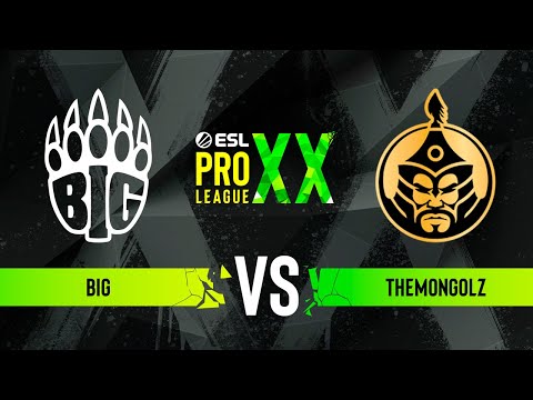 BIG vs. TheMongolz - ESL Pro League Season 20 - Playoffs