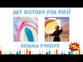 Georgia O'Keeffe: Art and Life