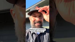 Replace your paycheck with ONE property.